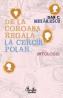 De la coroana regala la Cercul Polar - Antologie - Dan C. Mihailescu