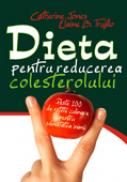 Dieta pentru reducerea colesterolului - Catherine Jones