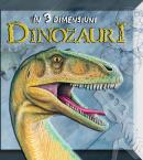 Dinozaurii in 3 dimensiuni - ***