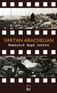 Duminica dupa infern - Vartan Arachelian