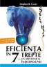 Eficienta in 7 trepte sau un abecedar al intelepciunii - Covey Stephen R.