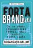 Forta brandului - William J. Mcewen