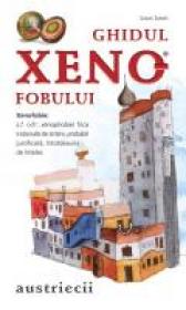 Ghidul Xenofobului - Austriecii - LOUIS JAMES