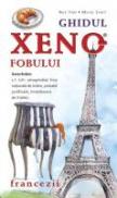 Ghidul Xenofobului - Francezii - Nick Yapp; Michael Syrett