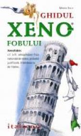 Ghidul Xenofobului - Italienii - Martin Solly