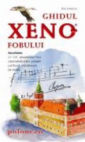 Ghidul Xenofobului - Polonezii - Ewa Lipniacka