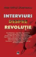 Interviuri despre revolutie - Alex Mihai Stoenescu