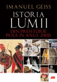 Istoria lumii - Geiss Imanuel