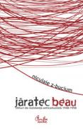 Jaratec beau - (Stihuri de rezistenta anticomunista) - 1948-1958 - Niculaie Z-Bucium