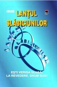 Lantul slabiciunilor - BBC