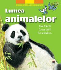 Lumea animalelor - Larousse