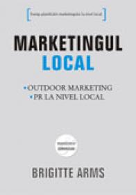 Marketingul local - Brigitte Arivis