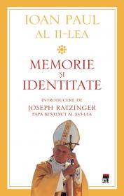 Memorie si identitate - Ioan Paul al II-lea