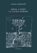 Mesia A Sosit La Vatra Dornei? - Costan Mandrila