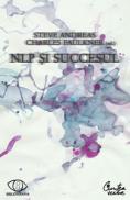 NLP si succesul - Editia a II-a - Steve Andreas, Charles Faulkner