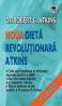Noua dieta revolutionara Atkins - Robert Atkins