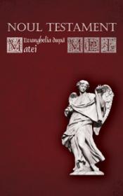 Noul Testament - Evanghelia dupa Matei - ***