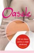 Oasele - Dr. Caroline Shreeve