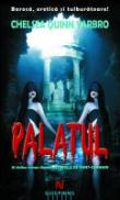 Palatul - Chelsea Quinn Yarbro