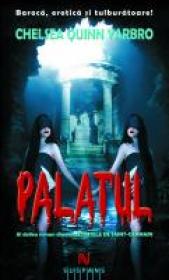 Palatul - Chelsea Quinn Yarbro