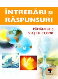 Pamantul si spatiul cosmic - Rainer Kothe
