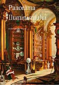 Panorama iluminismului - Dorinda Outram