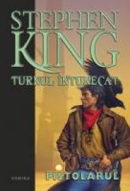 Pistolarul - Stephen King
