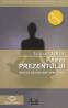 Puterea prezentului. Ghid de dezvoltare spirituala - Editia a IV-a - Eckhart Tolle