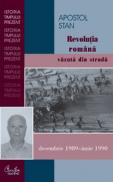 Revolutia romana vazuta vazuta din strada <decembrie 1989 - iunie 1990> - Apostol Stan