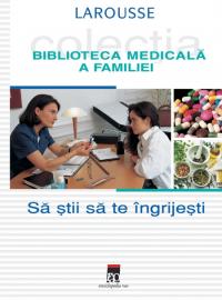 Sa stii sa te ingrijesti - Larousse