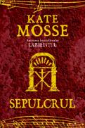 Sepulcrul - Kate Mosse