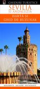 Sevilia si Andaluzia - Dorling Kindersley
