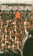 Sfirsit de secol la havana - J.F. Fogel B. Rosenthal