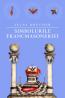 Simbolurile francmasoneriei - Jules Boucher