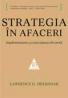 Strategia in afaceri - Lawrence G. Hrebiniak