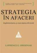 Strategia in afaceri - Lawrence G. Hrebiniak