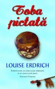 Toba pictata - Louise Erdrich