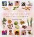 Totul Despre Aromaterapie - Gill Farrer-Halls