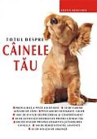 Totul despre cainele tau - Kristin Mehus-Roe