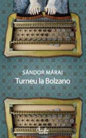 Turneu la Bolzano - S?ndor M?rai