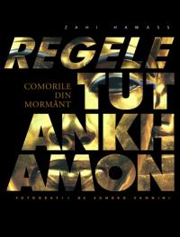 Tutankhamon - Zahi Hawass