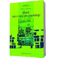Afara nu e nici un anotimp - Salex Iatma