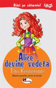 Alice devine vedeta - Tim Kennemore