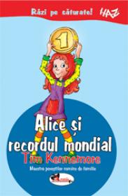 Alice si recordul mondial - Tim Kennemore