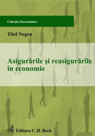 Asigurarile si reasigurarile in economie - Negru Titel
