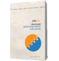 Caini de paie - John Gray