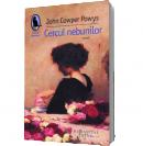 Cercul nebunilor - John Cowper Powys