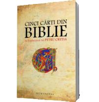Cinci carti din Biblie in traducerea lui Petru Cretia - Petru Cretia
