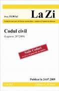 Codul civil (Legea 287/2009). Publicat la 24.07.2009. Cod 361 - Prefata de conf. univ. dr. Flavius-Antoniu Baias, membru al Comisiei de elaborare