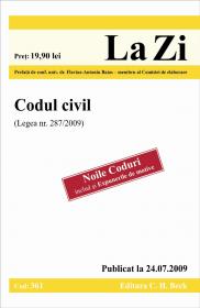 Codul civil (Legea 287/2009). Publicat la 24.07.2009. Cod 361 - Prefata de conf. univ. dr. Flavius-Antoniu Baias, membru al Comisiei de elaborare
